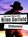 Sliphammer by Brian Garfield eBook